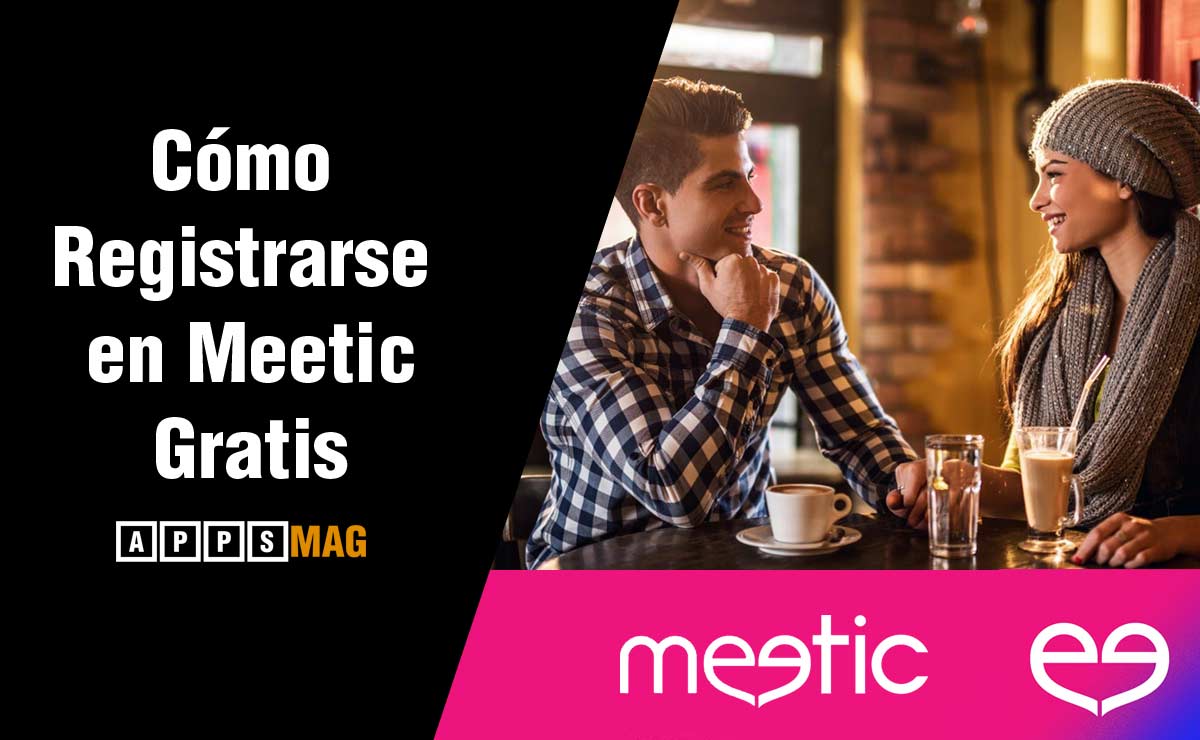 Cómo Registrarse en Meetic Gratis