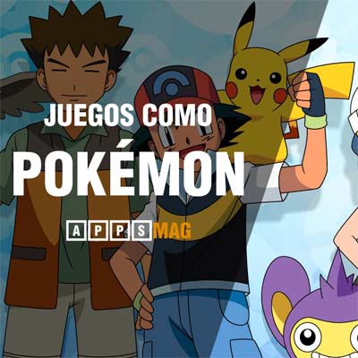 Juegos con el mismo estilo que Pokémon